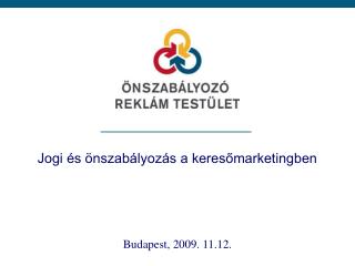 Jogi és önszabályozás a keresőmarketingben