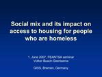 Social mix and its impact on access to housing for people who are homeless