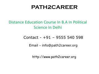 Distance Education Course In B.A In Political Science In Delhi@8527271018