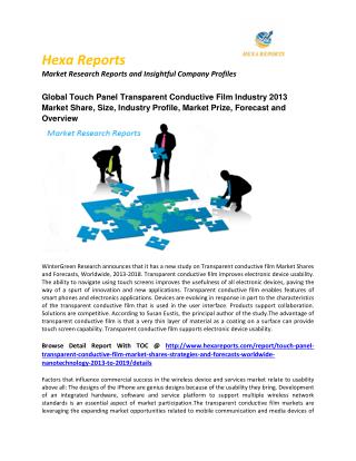 Touch Panel Transparent Conductive Film Industry 2013 Market Share, Size, Industry Profile, Market Prize, Forecast and O