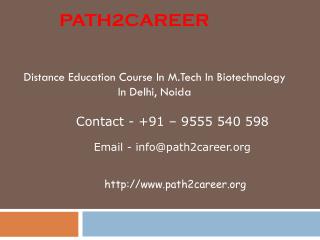 Distance Education Course In M.Tech In Biotechnology In Delhi, Noida