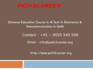 Distance Education Course In M.Tech In Electronics & Telecommunication In Delhi @8527271018