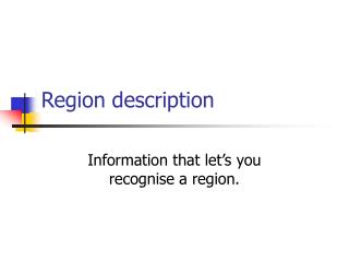 Region description