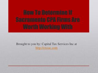 How To Determine If Sacramento CPA Firms Are Worth Working With