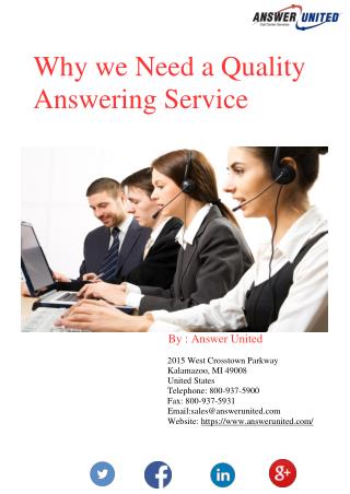 Why we Need a Quality Answering Service