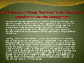 Top 3 Necessary Things That Need To Be Adopted For Organization Security Management.