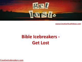 Bible Icebreakers - Get Lost