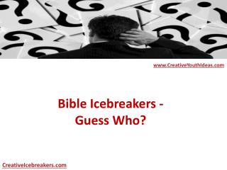 Bible Icebreakers - Guess Who?