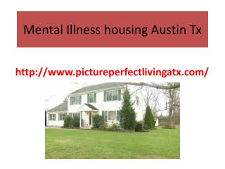 Mental illness housing Austin TX