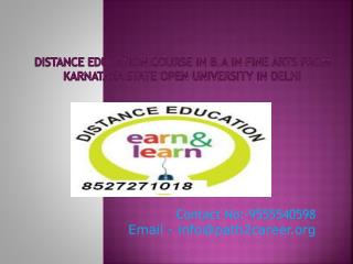 Distance Education Course In B.A In Fine Arts From Karnataka State Open University In Delhi @8527271018