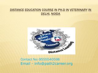 Distance Education Course In Ph.D In Veterinary In Delhi, Noida@8527271018