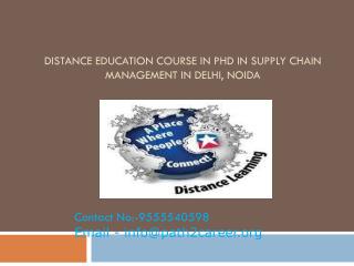 Distance Education Course In Ph.D In Supply Chain Management In Delhi, Noida @8527271018