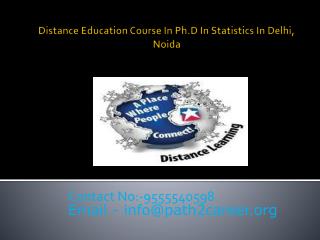 Distance Education Course In Ph.D In Statistics In Delhi, Noida @8527271018