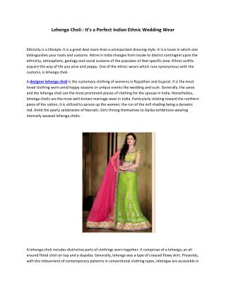 Lehenga Choli It’s a Perfect Ethnic Wedding Wear