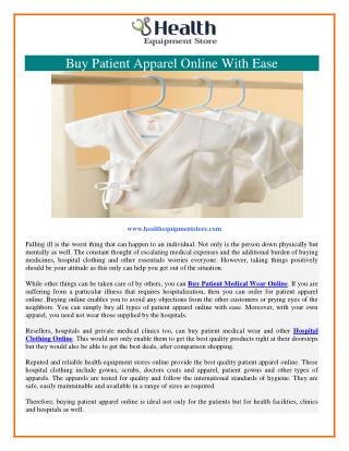 Patient apparel products Supplies