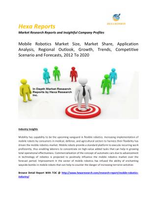 Mobile Robotics Market Size, Market Share, Application Analysis, Regional Outlook, Growth, Trends, Competitive Scenario