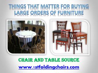 Things that Matter for Buying Large Orders of Furniture