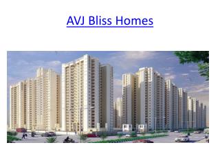 AVJ Group- Avj Bliss Homes In Indirapuram Ghaziabad