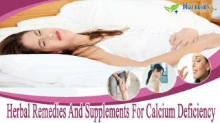 Herbal Remedies And Supplements For Calcium Deficiency