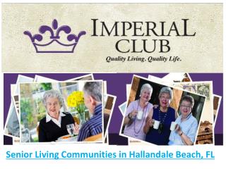 Senior Living Communities in Hallandale Beach, FL