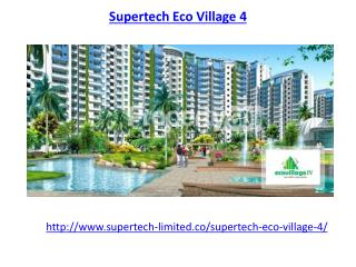 Supertech Eco Village 4 Noida Extension