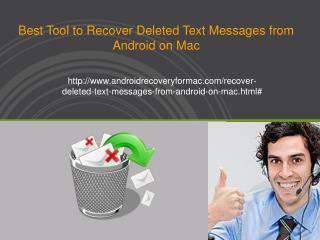 How to Recover Deleted Text Messages From Android On Mac