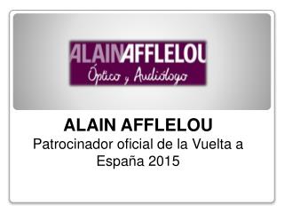 Alain Afflelou da la vuelta a España 2015