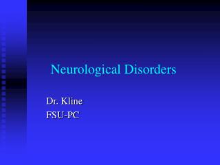 Neurological Disorders