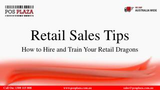 Retail Sales Tips: How to Hire and Train Your Retail Dragons