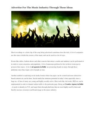 Advertise For The Music Industry Through These Ideas