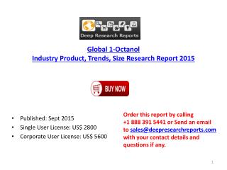 2015 Global 1-Octanol Market Structure, Cost, Size Analysis