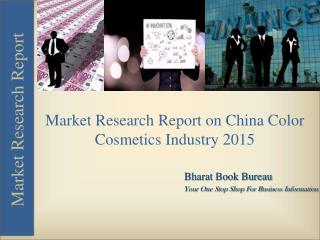 Market Research Report on China Color Cosmetics Industry 2015