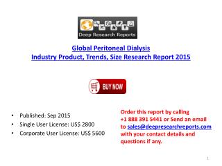 2015 Global Peritoneal Dialysis Industry Technology Sources, Applications Analysis