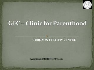 GFC Clinic for Parenthood