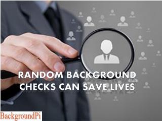 Random Background Checks Can Save Lives