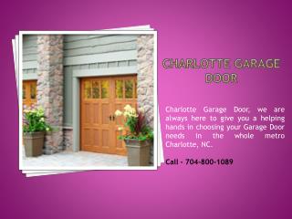 Garage Door Repair & Installation in Charlotte NC