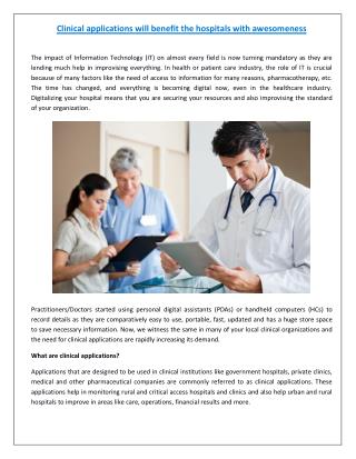 Benefits of Clinical Applications