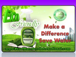 Pear Waterless International with Pearl make Difference