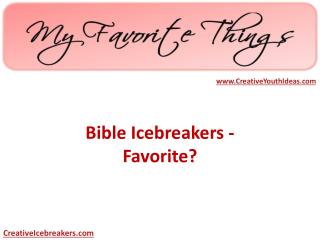 Bible Icebreakers - Favorite?