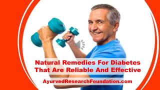 Natural Remedies For Diabetes That Are Reliable And Effective