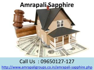 Amrapali Sapphire Living homes @ 09650-127-127