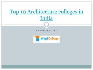Top 10 Architecture colleges in India