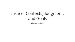 Justice, Crime, and Ethics (Braswell): Chapter 1