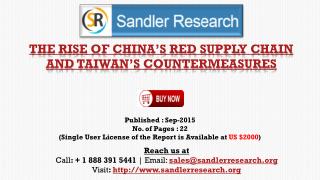 The Rise of China’s Red Supply Chain and Taiwan’s Countermeasures Research and Analysis Report