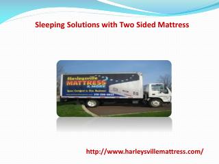 Sleeping Solutions with Two Sided Mattress