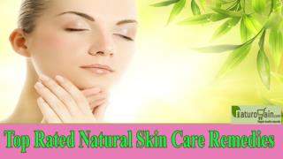 Top Rated Natural Skin Care Remedies That You Should Not Miss