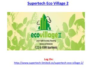 Superetech Eco Village 2 Sector 16 Greater Noida West