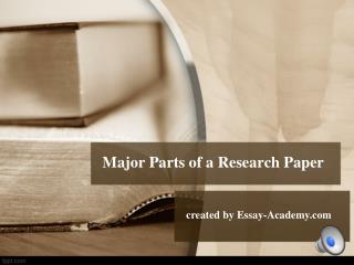 Major Parts of a Research Paper