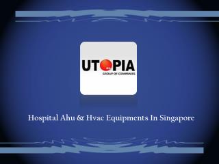 Hospital Ahu & Hvac Equipments