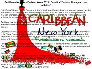 Caribbean New York Fashion Week 2015 | Benefits 